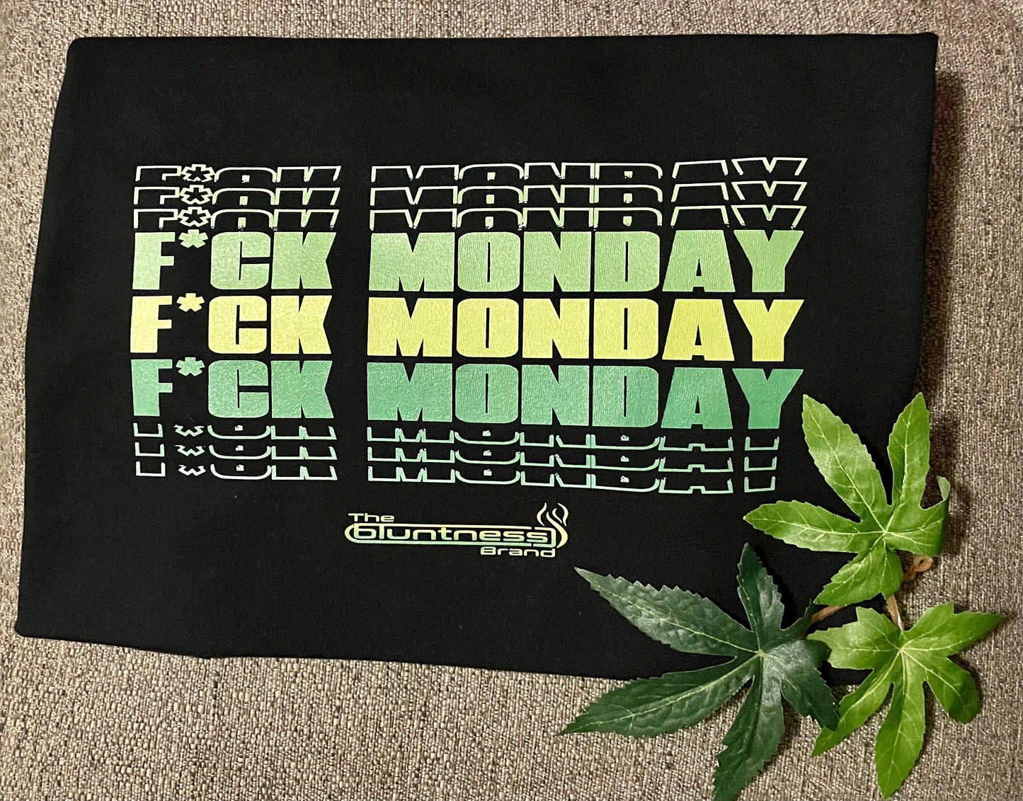 F*CK MONDAY Tee